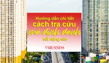 Hướng dẫn chi tiết 5 bước tra cứu mã định danh bất động sản