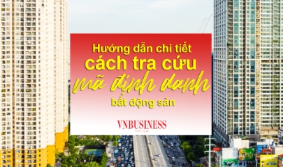 Hướng dẫn chi tiết 5 bước tra cứu mã định danh bất động sản