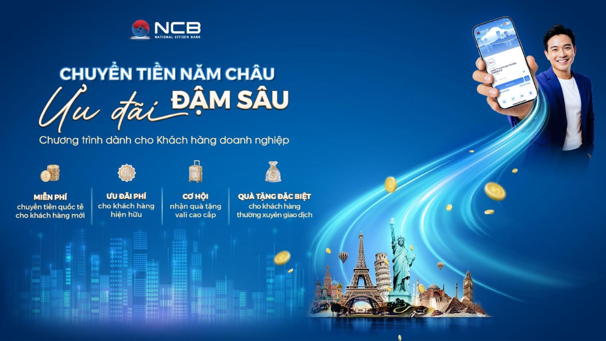 NCB miễn phí chuyển tiền quốc tế cho khách hàng mới.