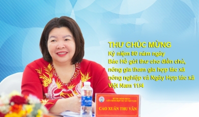 Thư chúc mừng kỷ niệm 80 năm ngày Bác Hồ gửi thư cho điền chủ, nông gia tham gia hợp tác xã nông nghiệp và Ngày Hợp tác xã Việt Nam 11/4