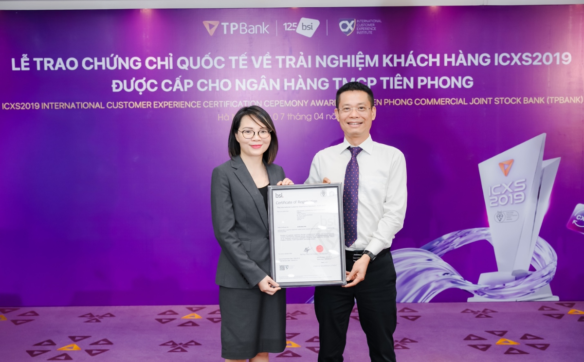 TPBank trở thành ngân hàng đầu tiên tại Việt Nam được Viện Tiêu chuẩn Anh Quốc (BSI) cấp chứng chỉ International Customer Experience Standard 2019 (ICXS2019), đồng thời đạt bậc xếp hạng cao nhất “International Excellence”.