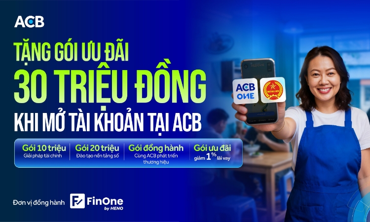 ACB chơi lớn tung gói ưu đãi khủng 30 triệu cho hộ kinh doanh