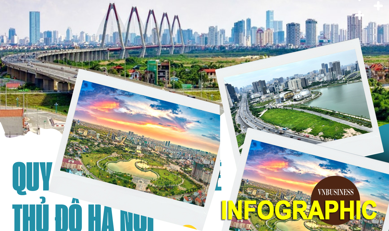 Những điểm nhấn trong Quy hoạch tổng thể Thủ đô Hà Nội tầm nhìn 100 năm