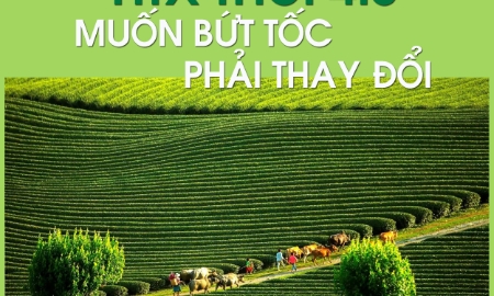 HTX thời 4.0: Muốn bứt tốc thì phải thay đổi