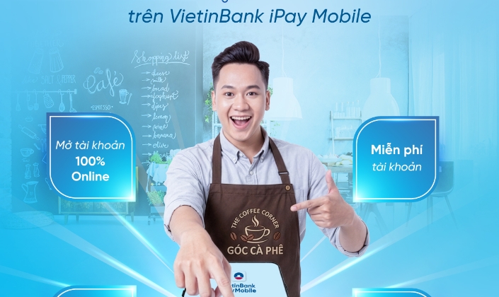 VietinBank triển khai mở tài khoản Hộ kinh doanh online trên iPay