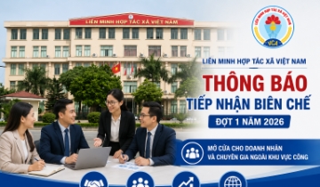 Liên minh Hợp tác xã Việt Nam thông báo tiếp nhận 30 biên chế