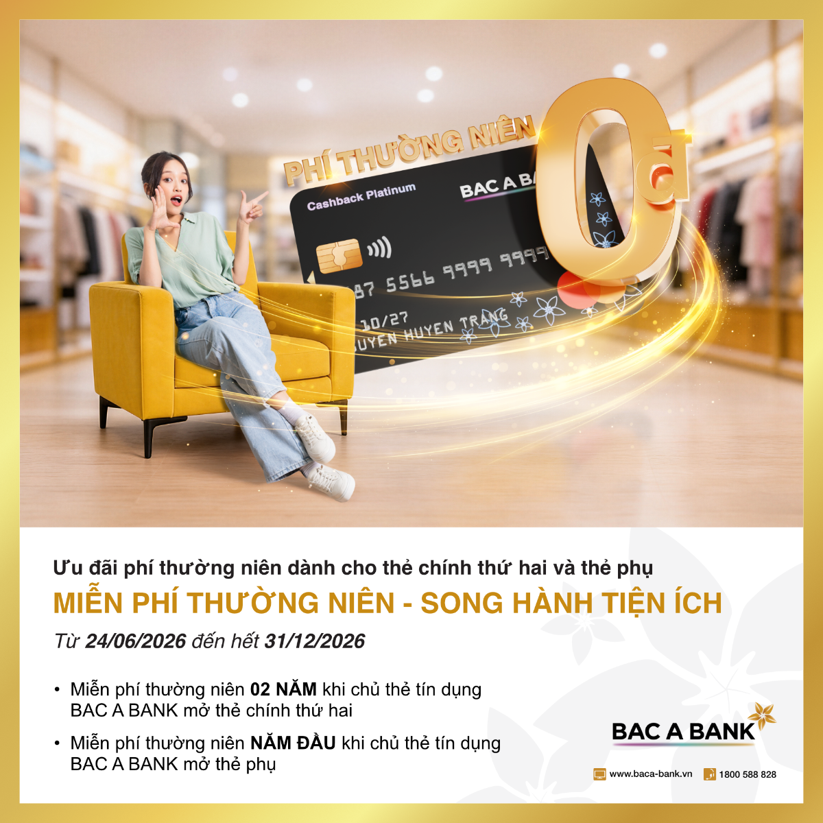 “Miễn phí thường niên - Song hành tiện ích” dành cho chủ thẻ tín dụng BAC A BANK.