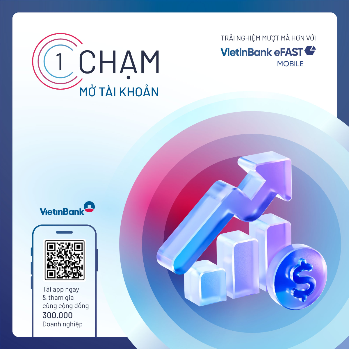 1 chạm mở tài khoản doanh nghiệp của Vietinbank.