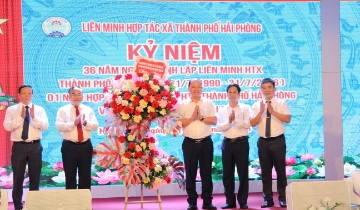 36 năm xây dựng và phát triển, Liên minh HTX TP Hải Phòng vững bước vào giai đoạn mới
