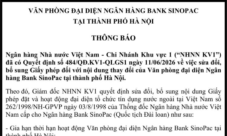Văn phòng đại diện Ngân hàng Bank SinoPac tại thành phố Hà Nội gia hạn thời hạn hoạt động