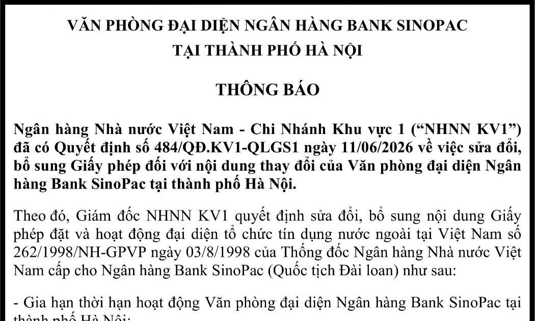 Văn phòng đại diện Ngân hàng Bank SinoPac tại thành phố Hà Nội gia hạn thời hạn hoạt động
