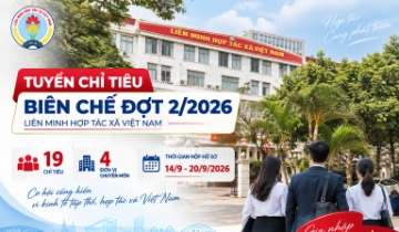 Liên minh Hợp tác xã Việt Nam tuyển dụng chỉ tiêu biên chế đợt 2/2026