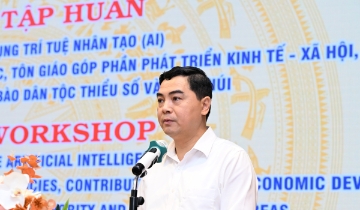AI được đưa vào xây dựng và quản lý chính sách dân tộc, tôn giáo