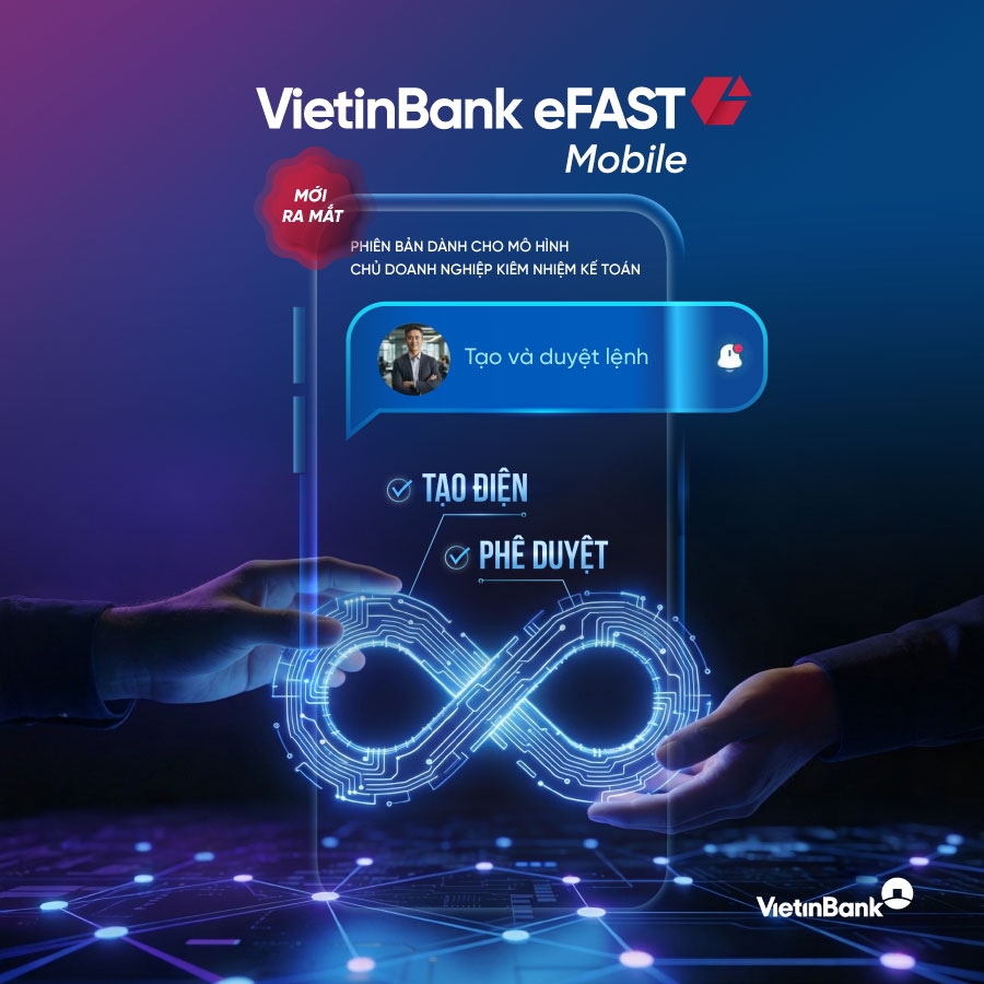 VietinBank chính thức ra mắt phiên bản VietinBank eFAST 2in1.